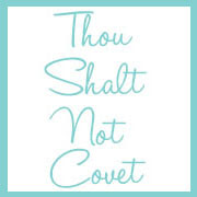 Thou Shalt Not Covet