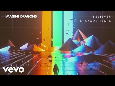 believer kaskade robux เนอ เพลง
