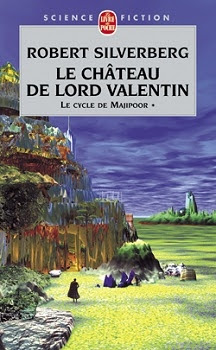 Couverture Majipoor, tome 1 : Le Château de Lord Valentin
