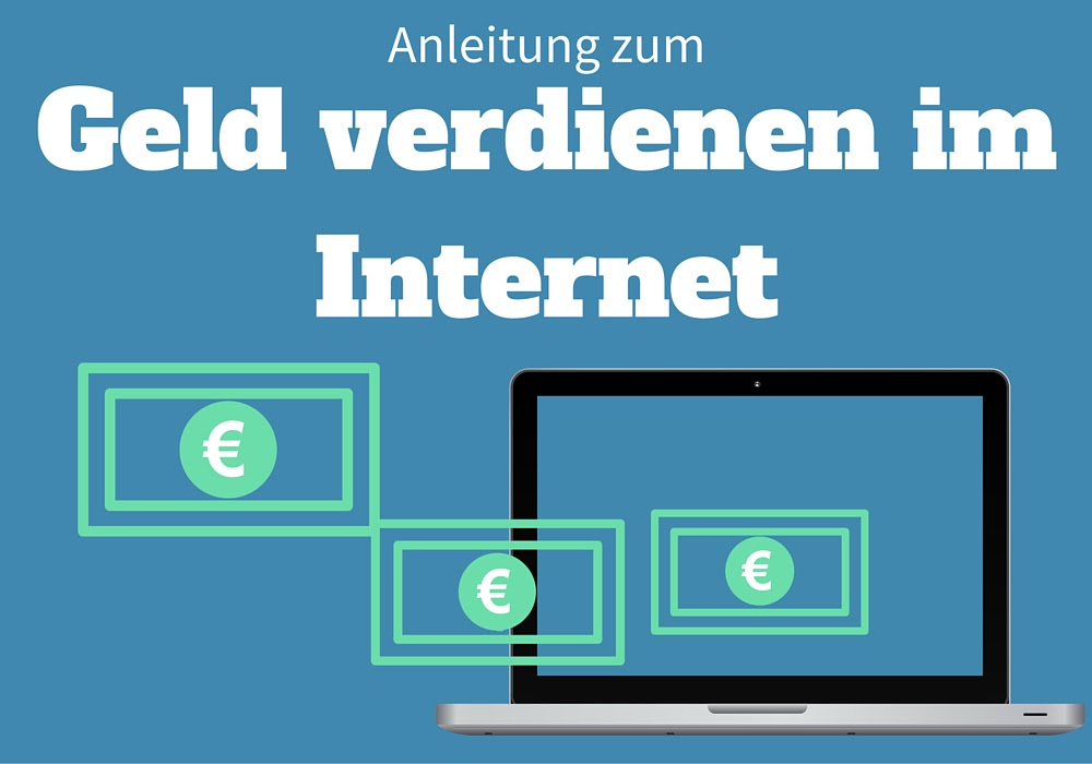 geld verdienen im internet ohne in german