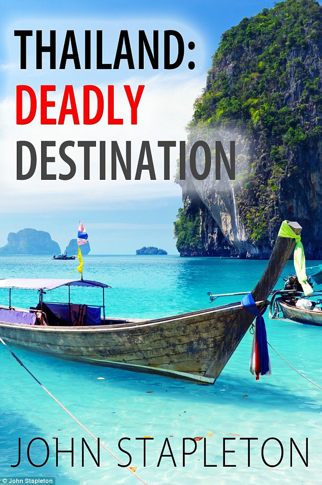 Australian author and journalist John Stapleton has written a new book branding Thailand one of the world's most dangerous destinatons. It will be released next week