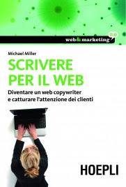 Scrivere per il Web (eBook) Michael Miller