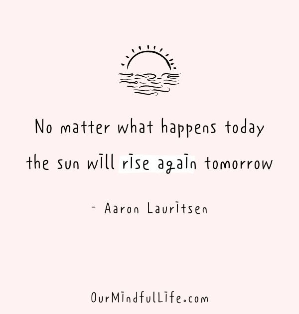 The Sun Will Rise Again Quote : Sun Will Rise Again Quotes Top 16 ...