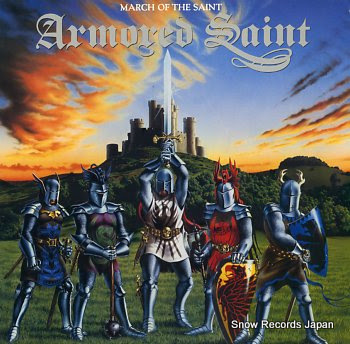 ARMORED SAINT march of the saint