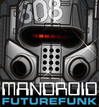 Mandroid – Futurefunk EP