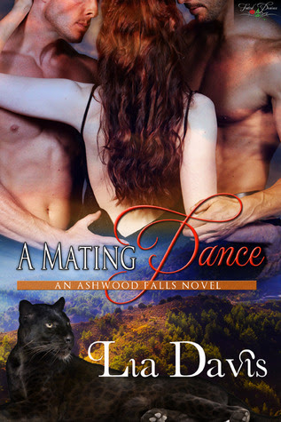 A Mating Dance (Ashwood Falls, #2)
