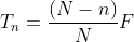 T_{n}=\frac{(N-n)}{N}F