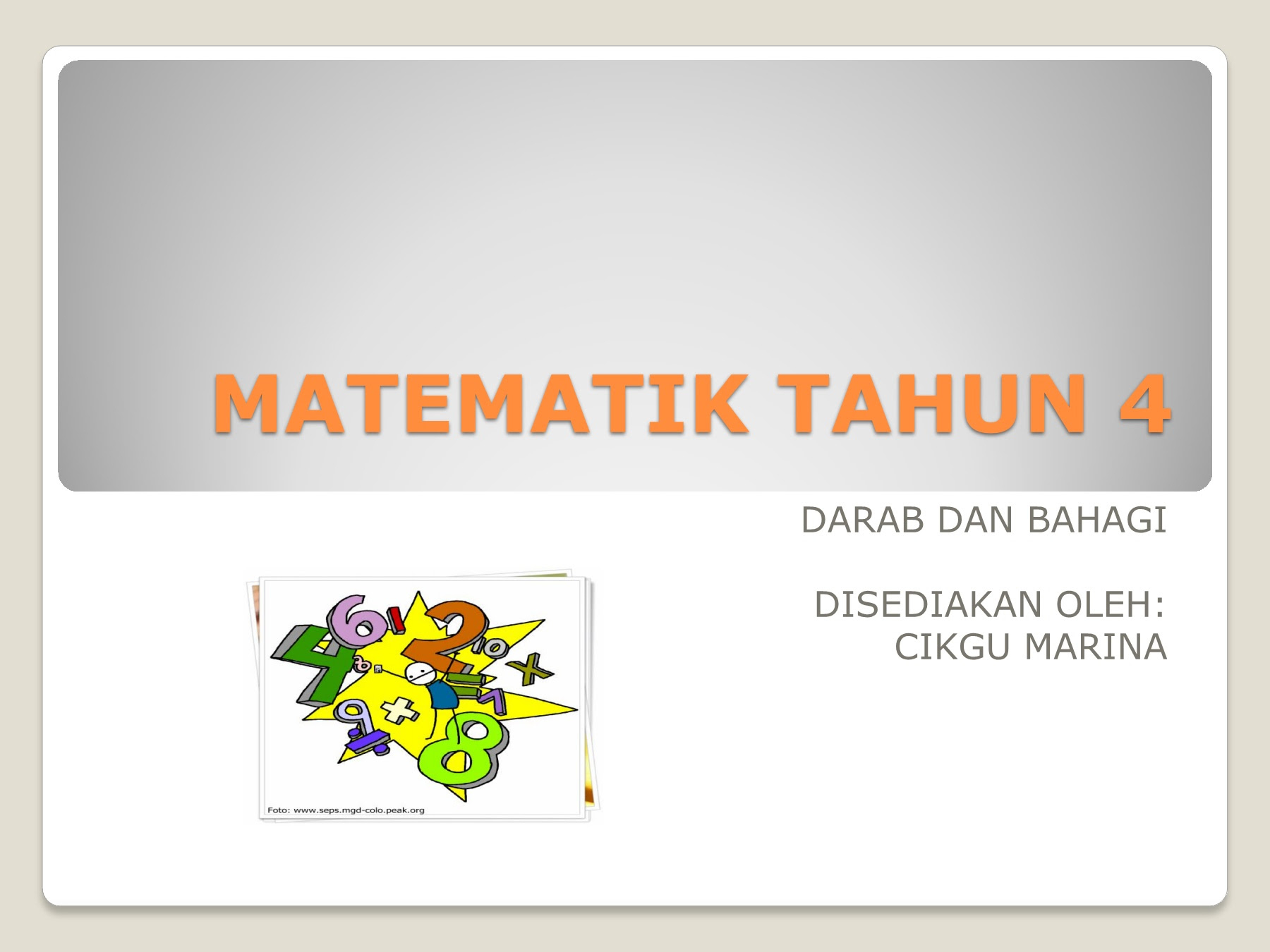 Soalan Latihan Matematik Tahun 4 Darab  Jiran