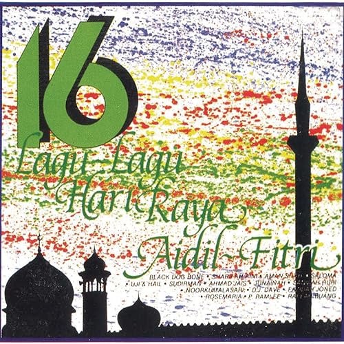 16 Lagu Lagu Hari Raya Aidil Fitri / Malaysia Malay Hari Raya Aidil