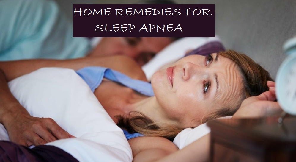 Home Remedies For Sleep Apnea