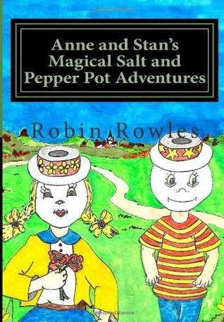 Book Review: Anne and Stans Magical Salt and Pepper Pot Adventures by