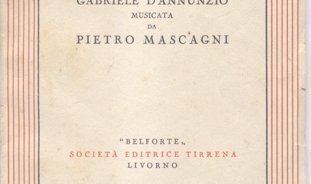 Opera Di Mascagni Su Libretto Di Dannunzio rangerwhitening
