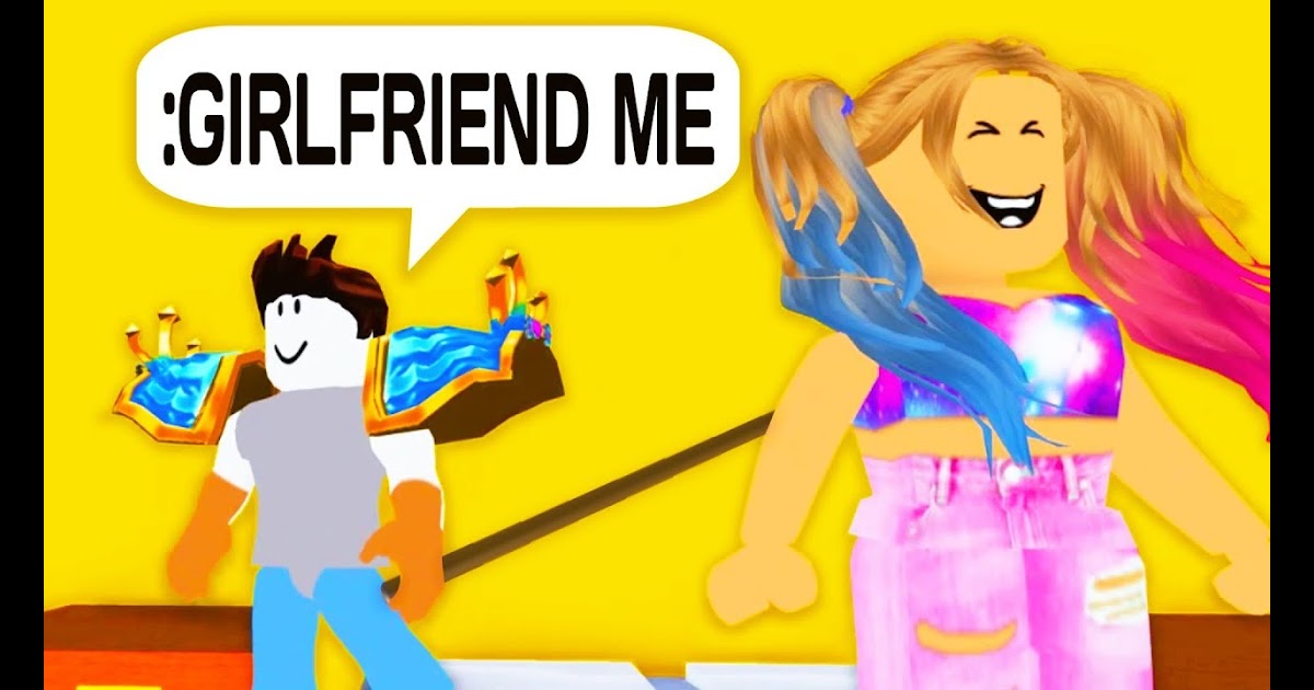 How To Hack To Get A Girlfriend In Roblox Roblox Hack