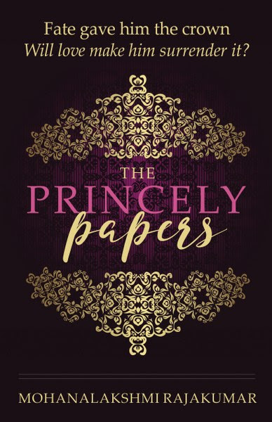 Book Cover forcontemporary romance The Princely Papers by Mohanalakshmi Rajakumar.