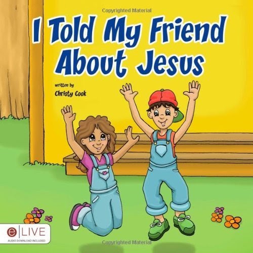 Cristiano Ede: PDF I Told My Friend About Jesus by Christy Cook (2011 ...