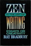 Zen In The Art of Writing Zen In The Art of Writing