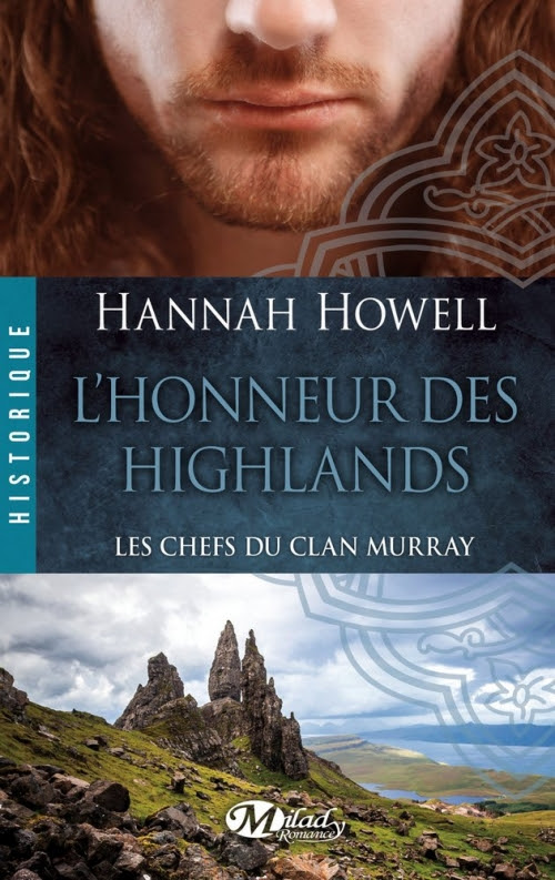 Couverture Les Chefs du Clan Murray, tome 2 : L'honneur des Highlands