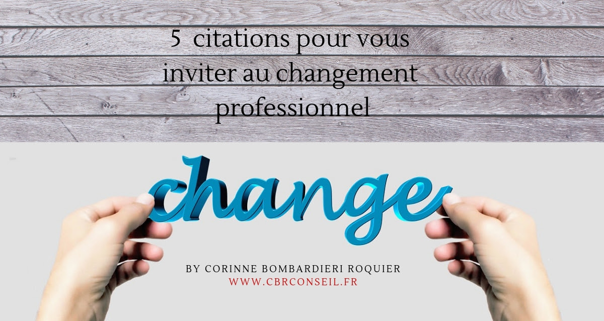 Citation Nouvelle Vie Professionnelle