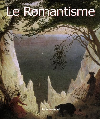 Télécharger Le Romantisme PDF eBook