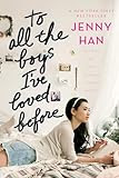 To All the Boys I've Loved Before