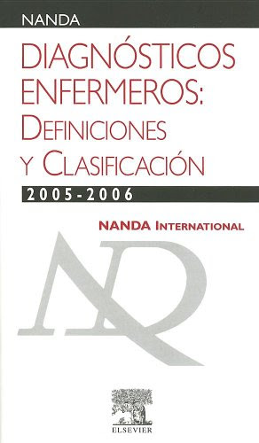 LIBRO Nanda - Diagnosticos Enfermeros: Definiciones Y Clasificaciones ...