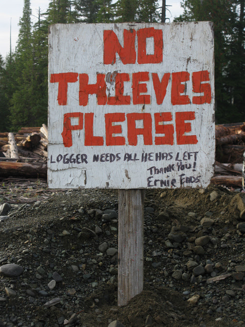 message to thieves on Prince of Wales Island, Alaska