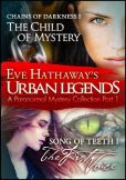 Urban Legends: An Eve Hathaway's Paranormal Mystery Collection Part 1