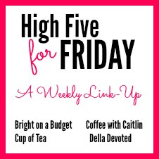 H54F - A weekly link up, hosted by Cup of Tea, Bright on a Budget, Coffee with Caitlin & Della Devoted