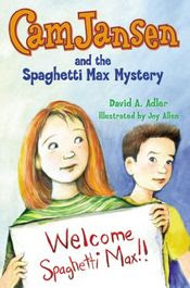 The Spaghetti Max Mystery by David A. Adler