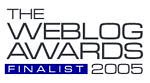 Best UK Blog - Finalist in Weblog Awards 2005