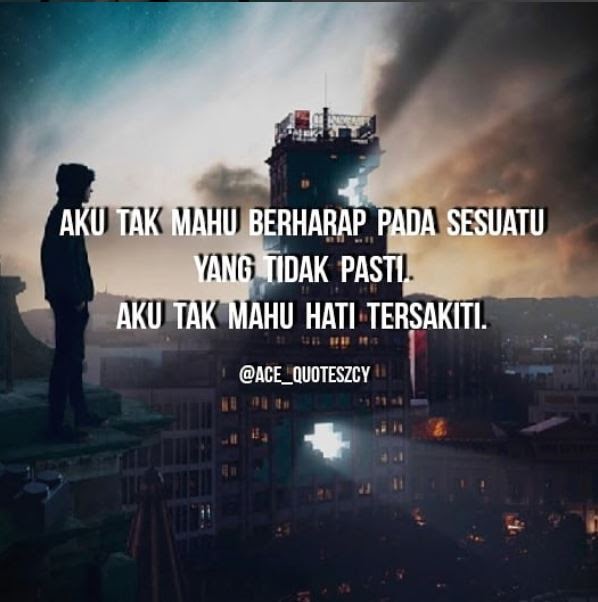 35 Kata Cinta Tak Pasti - Kata Bijak 2020