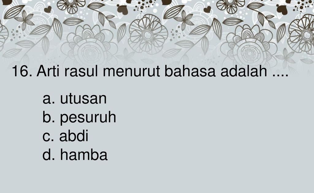 Arti kata rasul secara bahasa adalah