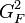 G_F^2