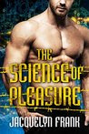 The Science of Pleasure