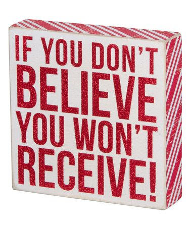 'Don't Believe' Box Sign