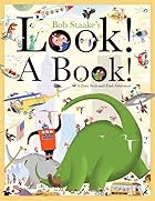 Look! A Book! by Bob Staake