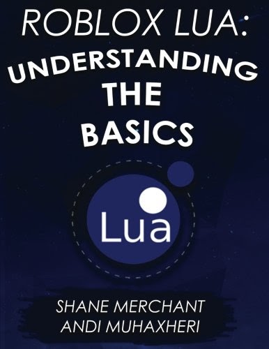Kunary Get Book Roblox Lua Understanding The Basics Get Started
