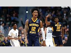 Morant Leads Rare Upset on Day 1 Of NCAA?s Morant Leads Rare Upset on Day 1 Of NCAA?s