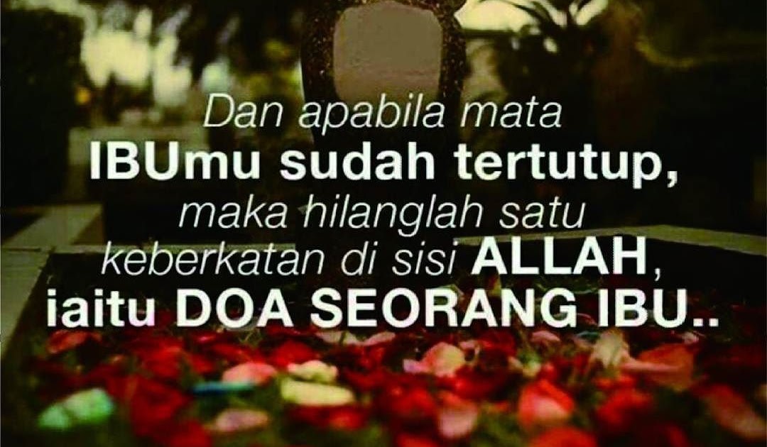 Kata Kata Rindu Pada Orang Yang Sudah Meninggal KATABAKU