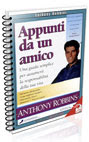 Appunti da un Amico + Passi da Gigante