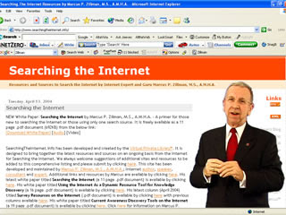 View Marcus P. Zillman, M.S., A.M.H.A. presenting Searching the Internet Streaming Video by clicking here