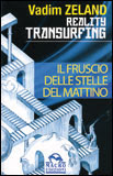 Reality Transurfing - Il Fruscio delle Stelle del Mattino - Vol. 2