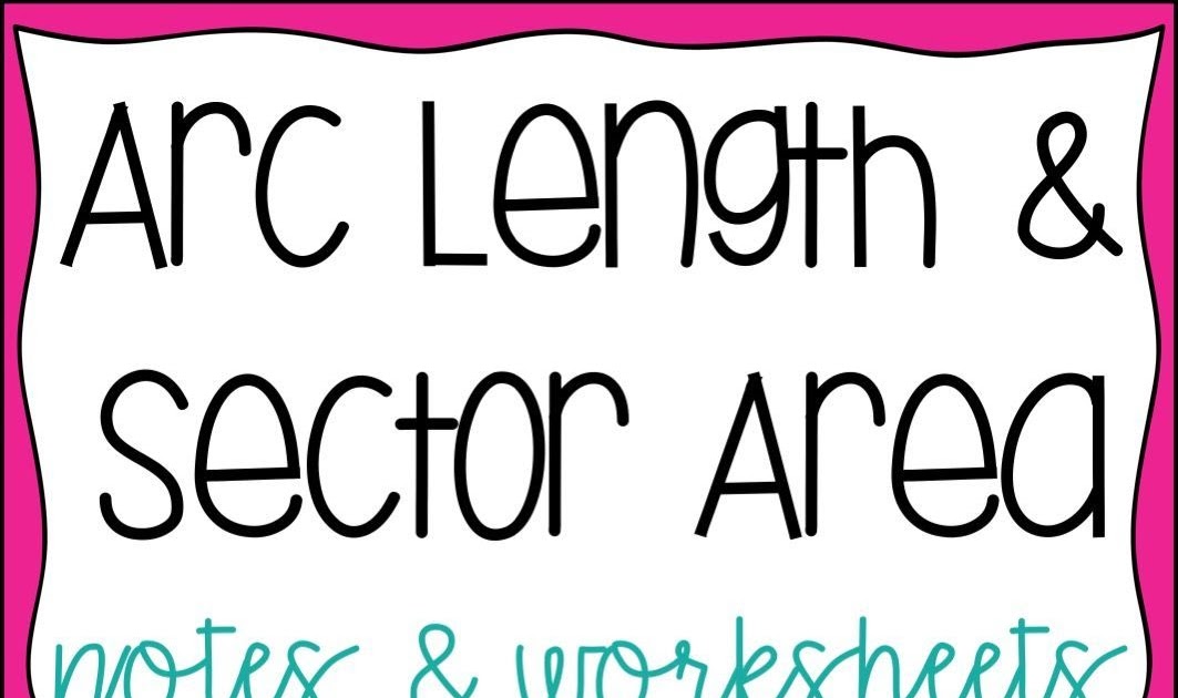 Arc Length Worksheet - worksheet
