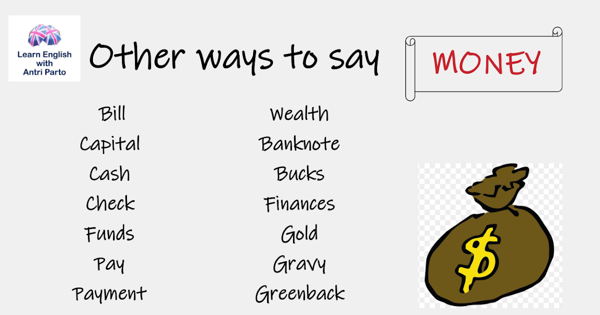 Lots of money synonym money synonym 30 common forms of money in