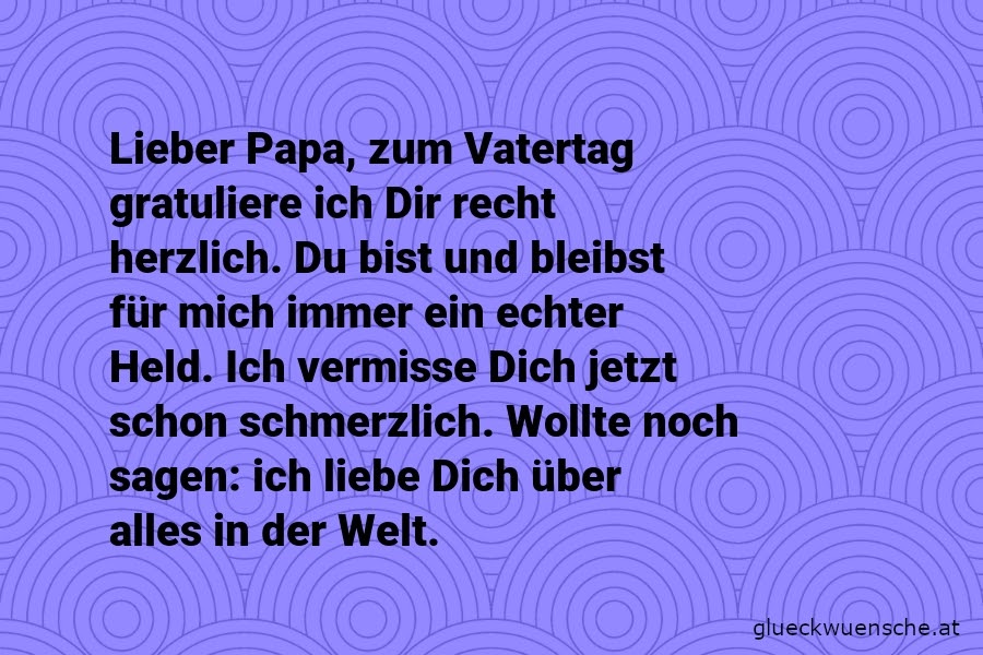 Lieber Papa Schöne Vatertagsgedichte