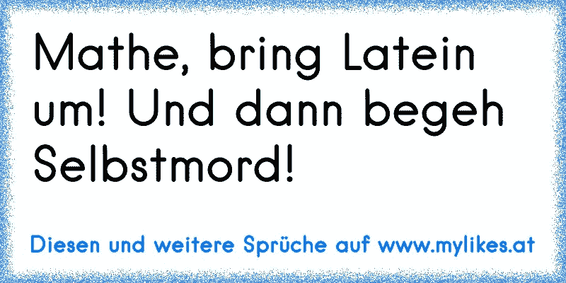 Philosophische Sprüche Auf Latein Kikyo1Chihoko