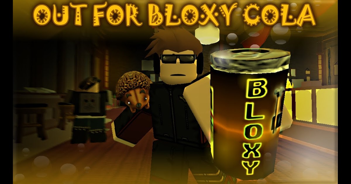 Roblox Bloxy Cola Template | How To Hack Into Roblox And Get ... - 