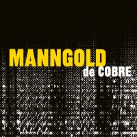 MannGold De Cobre – 'Manngold De Cobre'