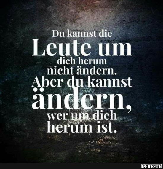 Top 100+ Menschen ändern Sich Sprüche gute zitate