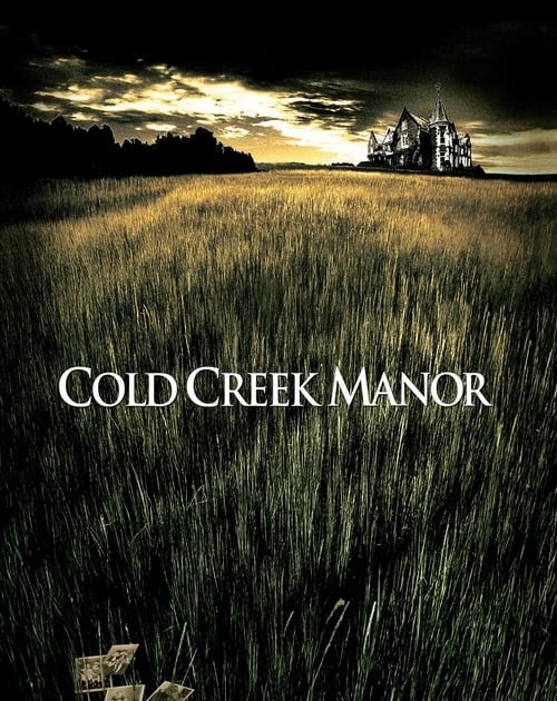 Ganzer Film Cold Creek Manor Das Haus am Fluß 2003 (2003